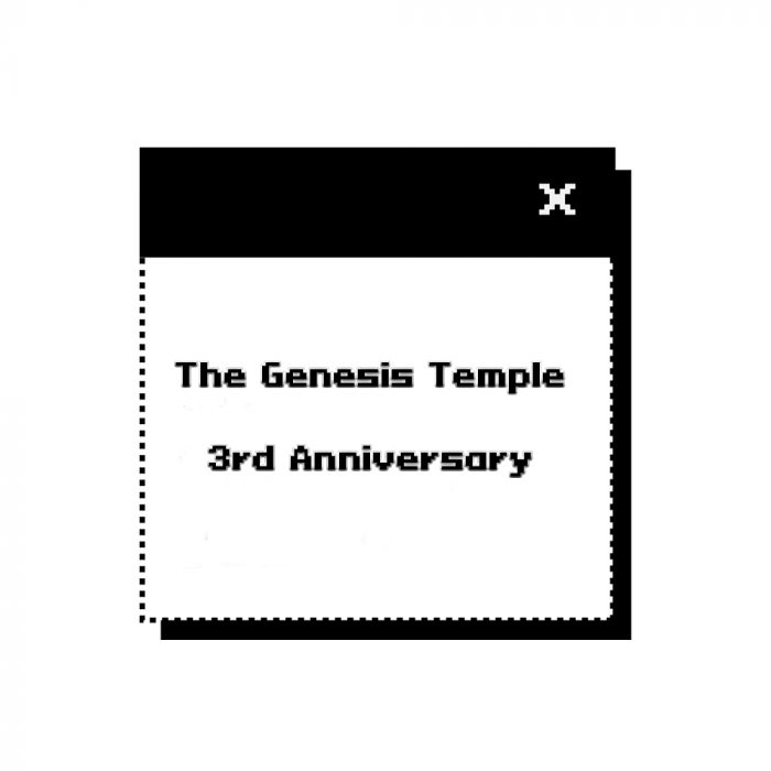 anniversary Third anniversary of The Genesis Temple