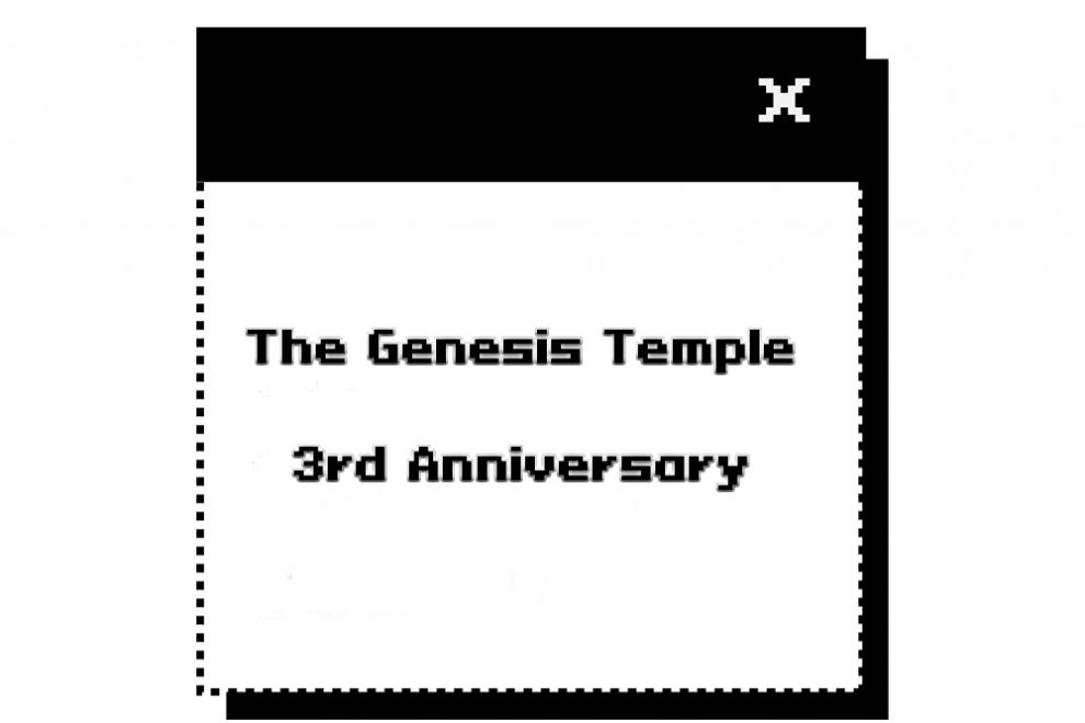 Third anniversary of The Genesis Temple